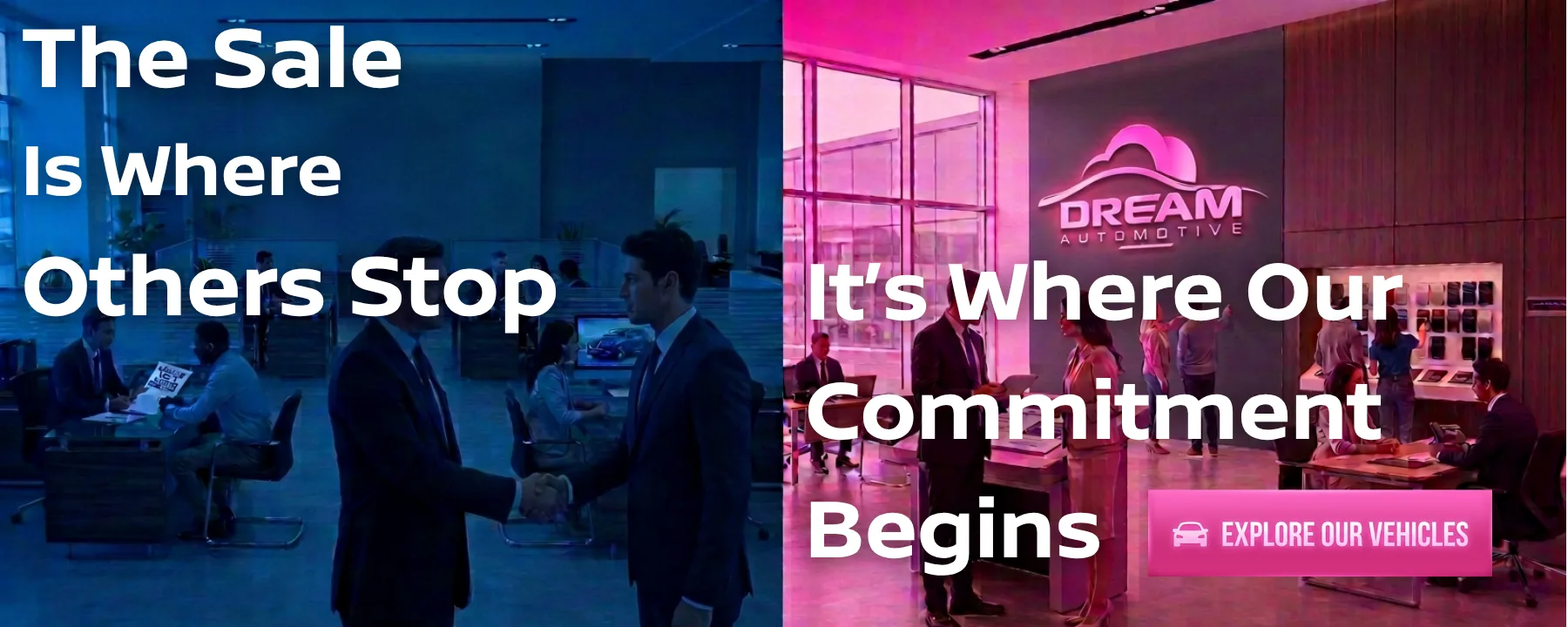The sale is where others stop, it's where our commitment begins